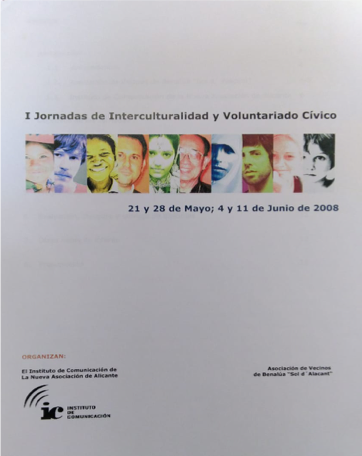 I Jornadas de Interculturalidad y Voluntariado Cívico, Mayo y Junio de 2008