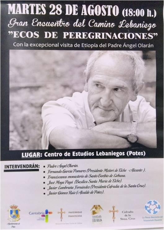 Padre Ángel Olarán; Ecos de Peregrinaciones, Agosto 2017